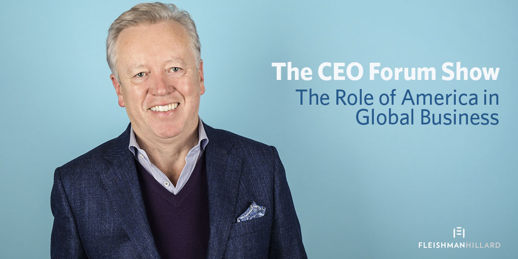 John Saunders, FleishmanHillard President & CEO, discusses authentic leadership in The CEO Forum Podcast. 